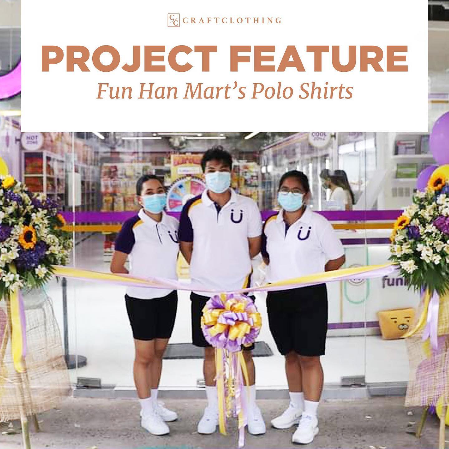 Project Feature: Fun Han Mart’s Polo Shirt Uniform