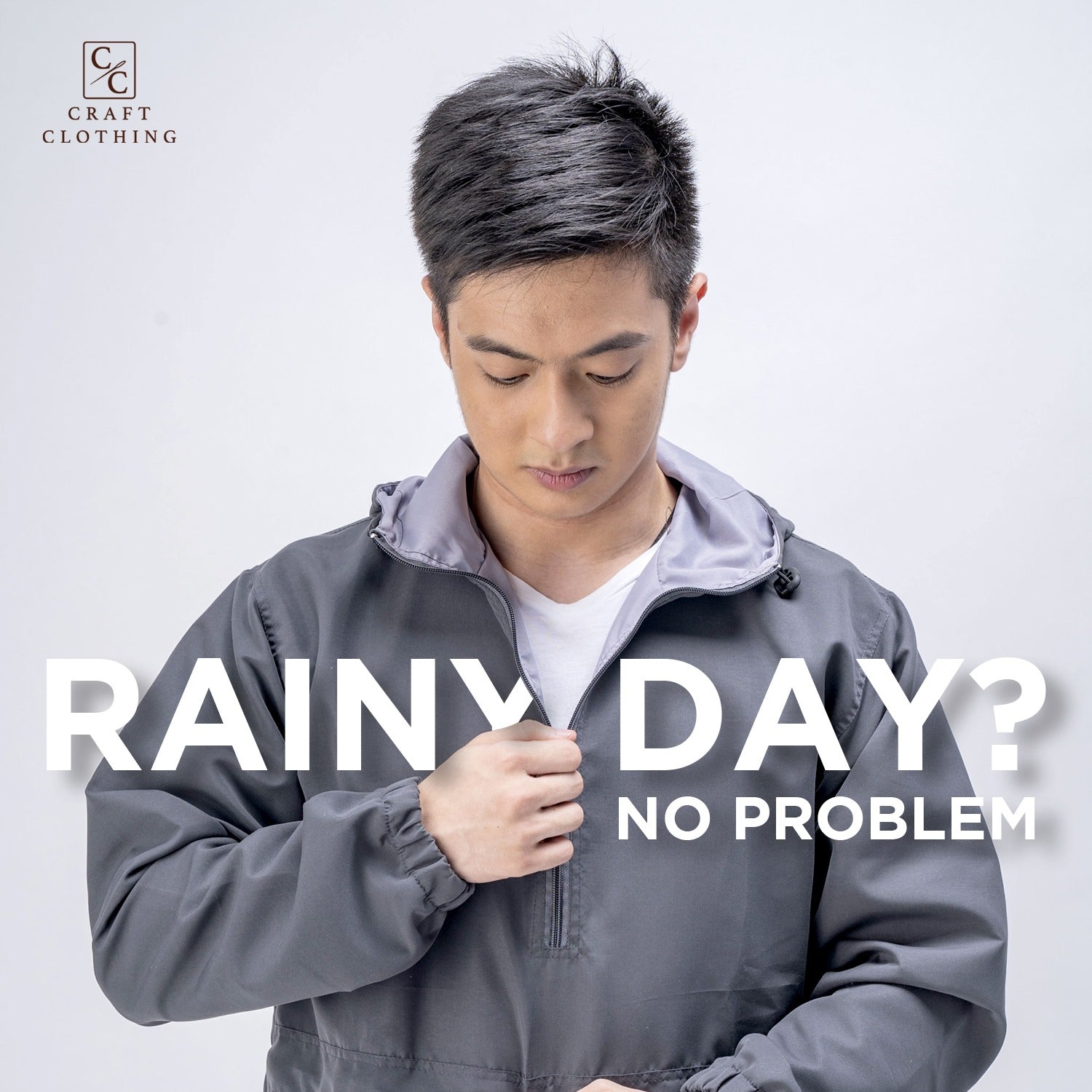 RAINY DAY? NO PROBLEM