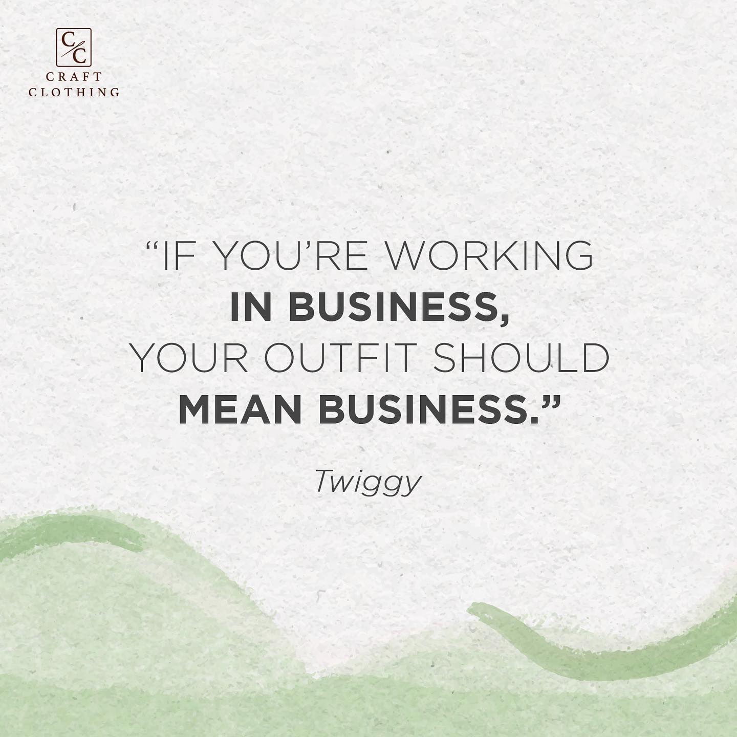 If You're Working in Business, Your Outfit Should Mean Business